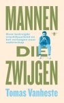 Tomas Vanheste - (1) Mannen Die Zwijgen