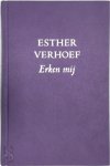 Esther Verhoef 10433 - Erken Mij(luxe editie)