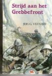 Veenhof, Joh. G. - Strijd aan het Grebbefront