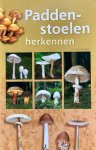 Edmund Garnweidner - Paddenstoelen herkennen