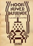 Diverse auteurs o.a. J koning ,D Wouters et al. - Mooi en nijver Insulinde, Land en volk van Nederlandsch Oost- Indie.