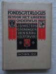 N.n.. - Fondscatalogus van uitgaven voor het Lager Onderwijs. October 1932.