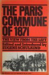 Eugene Schulkind - The Paris Commune of 1871