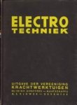  - Electrotechniek. Handleiding voor het electrisch bedrijf