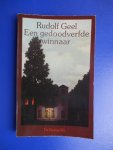 Geel, Rudolf - Een gedoodverfde winnaar