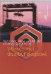 A.R. van Goor, M.J. Ploos van Amstel - Werken met distributielogistiek