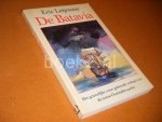 Leijenaar, Eric. - De Batavia. Het gruwelijke, waar gebeurde Verhaal over de trotse Oostindievaarder.