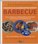 S. Raichlen - Fantastische vleesrecepten voor de barbecue