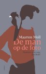 Maarten Moll - De Man Op De Foto