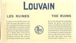 GREAT WAR - Louvain. Les ruines - The ruins.