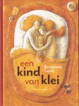 Leroy, Benjamin - Een kind van klei