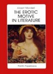 Mordell, Albert - The Erotic Motive in Literature