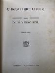 Dr. H. Visscher - Christelijke Ethiek