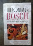 vandenbroeck, dr. paul, - jheronimus bosch, tussen volksleven en stadsbestuur