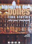 Laurent Vernay, Freddy Ghozland - Histoire de boîtes / Tins Stories