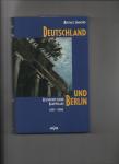 Simmons, Michael - Deutschland und Berlin. Geschichte einer Hauptstadt. 1871 - 1990