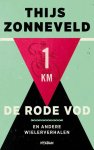 Thijs Zonneveld - De rode vod  en andere wielerverhalen