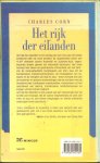 Corn, Charles   uit Engels vertaald door  Topics media produkties  te Baarn . - Het rijk der Eilanden  ..  Reizen in de Gordel van Smaragd