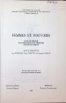 Luc Courtois, Jean Pirotte et Françoise Rosart - Femmes et pouvoirs Flux et Reflux de l'émancipation féminine depuis un siècle Luc Courtois, Jean Pirotte et Françoise Rosart - Femmes et pouvoirs Flux et Reflux de l'émancipation féminine depuis un siècle