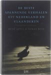 R. Appel, T. Ross - De beste spannende verhalen uit Nederland en Vlaanderen