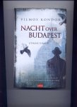 KONDOR, VILMOS - Nacht over Budapest - literaire thriller