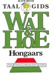  - Wat & Hoe Hongaars