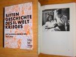 Andreas Gaspar, E.F. Ziehlke, H. Rothweiler - Sittengeschichte des Zweiten Weltkrieges. Die tausend Jahre von 1933-1945. In Fortsetzung der von Santitatsrat Dr. Magnus Hirschfeld, Leiter des Institutes fur Sexualwissenschaft in Berlin verfassten Sittengeschichte des Ersten Weltkrieges