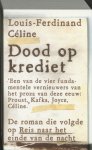 L.-F. Celine - Dood Op Krediet