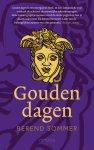 Berend Sommer - Gouden dagen