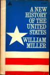 Miller, William - A new history of the United States, 1958
