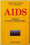 Grood M P A M de, Haneveld G T - Aids feiten en achtergronden