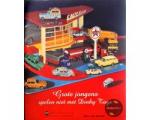 Ben van Roode - Grote jongens spelen niet met dinky toys. 40 jaar miniatuurauto's verzamelen in Nederland