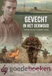Wiersema, Bert - Gevecht in het oerwoud *nieuw*  --- Verslag van een vergeten oorlog