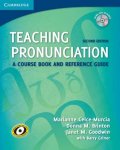 Celce-Murcia, Marianne - Teaching Pronunciation / A Course Book and Reference Guide