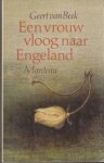 Beek, Geert van - Een vrouw vloog naar Engeland : verhalen