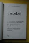 Besamusca, B.; Postma, A. - Lanceloet. De middelnederlandse vertaling van de Lancelot en prose overgeleverd in de lancelotcompilatie. Pars I.