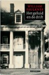 W. Faulkner - Het geluid en de drift