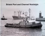 Cranfield, Malcolm - Bristol Port and Channel Nostalgia