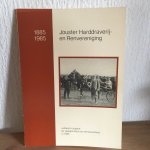  - Jouster Harddraverij en Renvereniging jubileum uitgave 1985