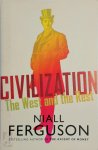 Niall Ferguson - Civilization The West and the Rest