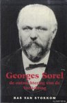 Stokkom, Bas van - Georges Sorel en de ontnuchtering van de Verlichting Stokkom, Bas van - Georges Sorel en de ontnuchtering van de Verlichting