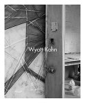 Kahn, Wyatt ; Xafier Hufkens ; Terry R. Myers - Wyatt Kahn