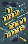 Ana van Es - De Bagdad-Berlijnexpress