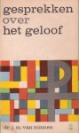 Minnen, Dr. J.M. van - Gesprekken over het geloof