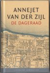 Zijl, Annejet van der - De dageraad