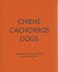 ANDRADE, Alécio de [photographies] & Marie NIMIER [texte] - Alécio de Andrade - Chiens - Cachorros - Dogs.