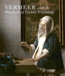 Waiboer, Adriaan & Arthur K. Wheelock, Blaise Ducos, Eric Jan Sluijter, Piet Bakker, E. Melanie Gifford, Marjorie E. Wieseman, Quentin Buvelot, Lisha Demming Glinsman, Eddy Schavemaker: - Vermeer and the Masters of Genre Painting. Inspiration and Rivalry.