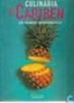 Parkinson & Feierabend - DE CARIBEN - Een culinaire ontdekkingstocht