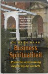 G. Broekstra - Business spiritualiteit / De brug naar...