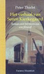 Peter Thielst - Het verhaal van Søren Kierkegaard